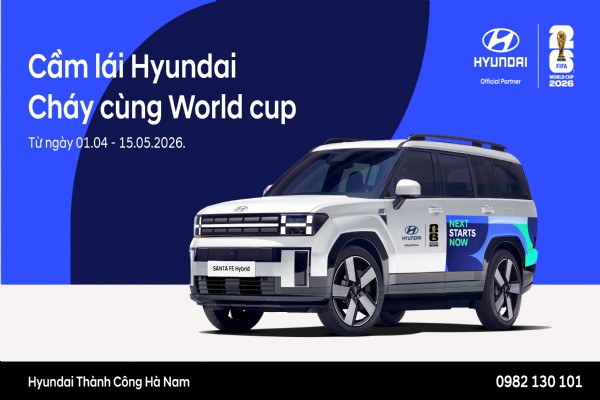 Cầm lái Hyundai – Cháy cùng nhịp đập World Cup 2026